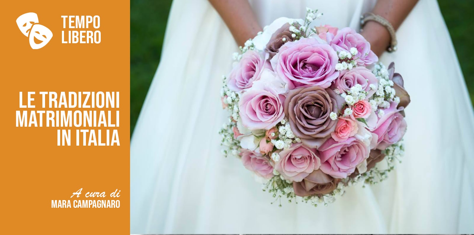 LE TRADIZIONI MATRIMONIALI IN ITALIA